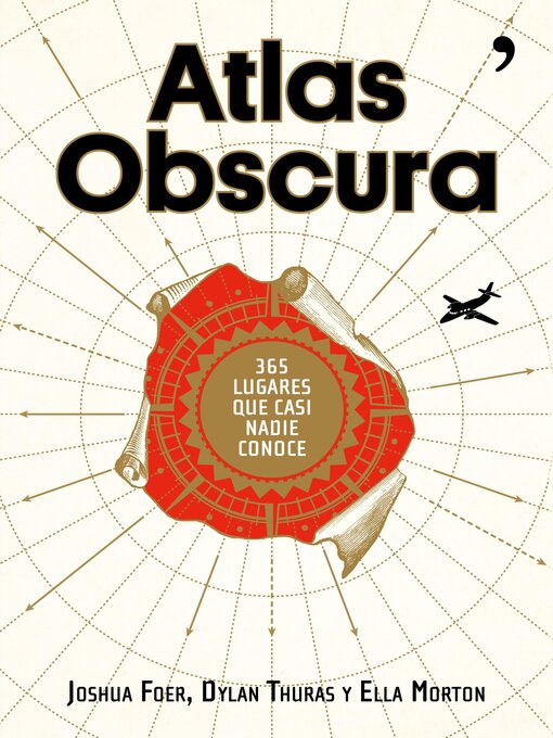 Title details for Atlas Obscura by Joshua Foer - Available